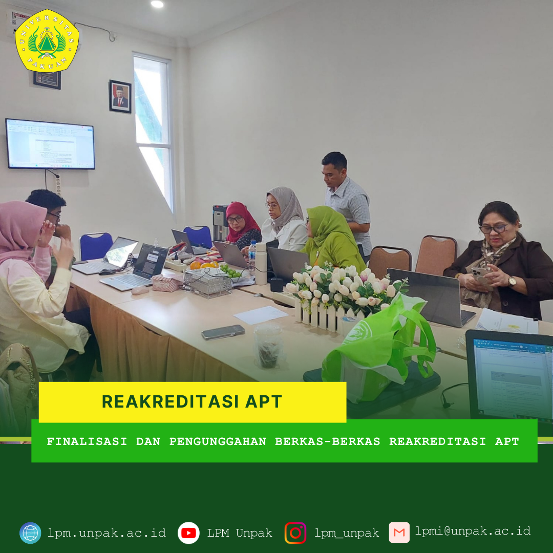 Reakreditasi APT Finalisasi dan Pengunggahan Berkas APT