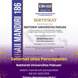 Rektorat Universitas Pakuan Capai Pemenuhan Persyaratan SNI ISO 9001:2015