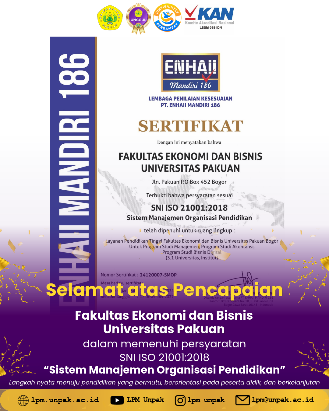 Fakultas Ekonomi dan Bisnis Universitas Pakuan Capai Pemenuhan Persyaratan SNI ISO 21001:2018