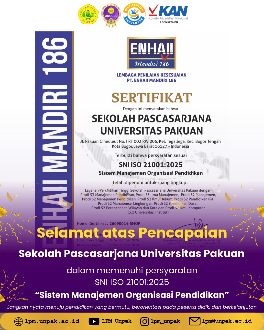 Sekolah Pascasarjana Universitas Pakuan Capai Pemenuhan Persyaratan SNI ISO 21001:2025